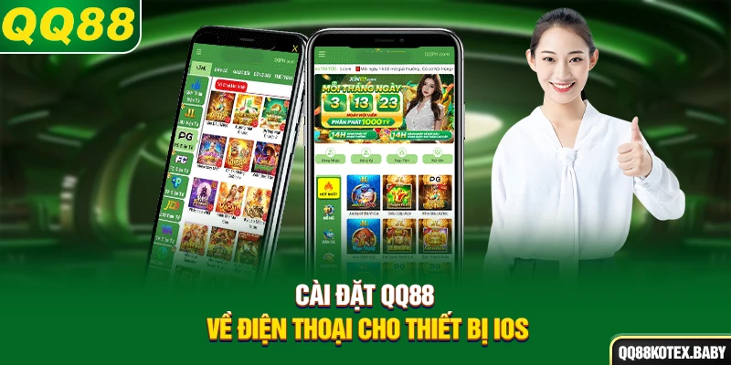 Cài đặt QQ88 về điện thoại cho thiết bị iOS